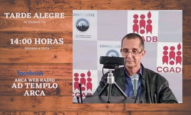 Programa Tarde Alegre - Pr. Ezequias Pio